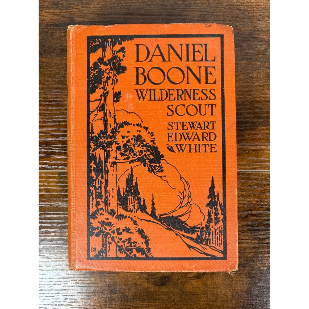 Daniel Boone Wilderness Scout Stewart Edward White 1936 Doubleday Hardcover Book